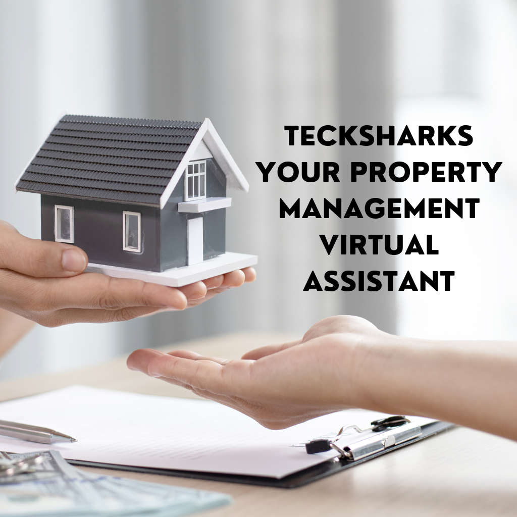 TeckSharks: Your Property Management Virtual Assistant